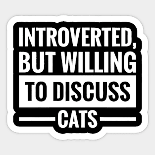 Introverted... Sticker